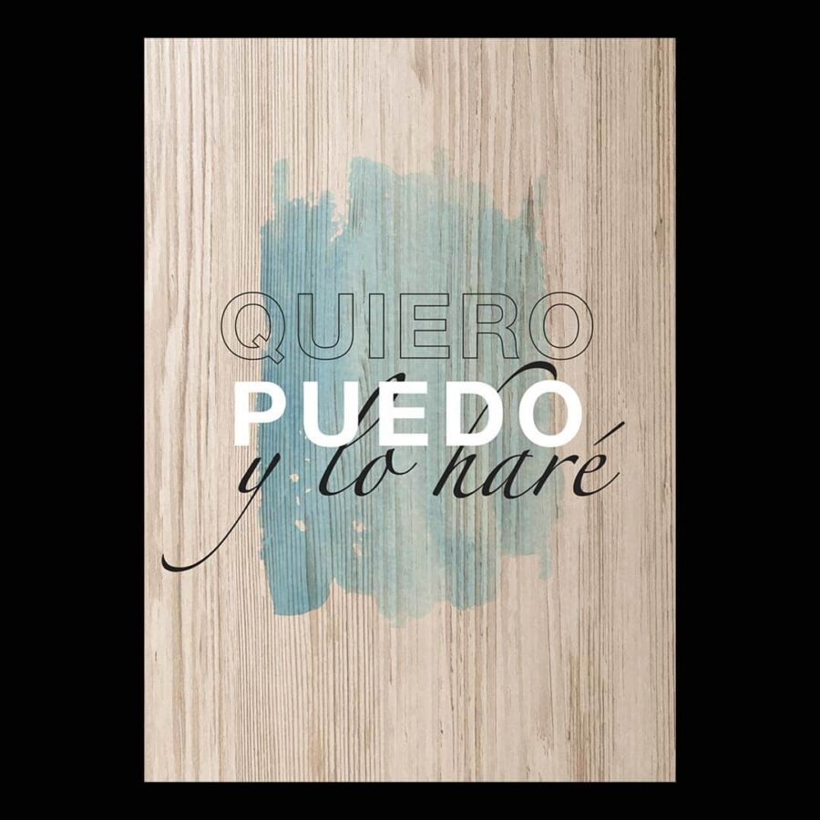 Cuadro de madera Quiero, puedo y lo haré